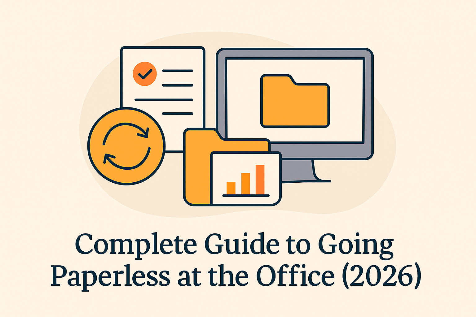 Complete Guide to Going Paperless at the Office (2026)