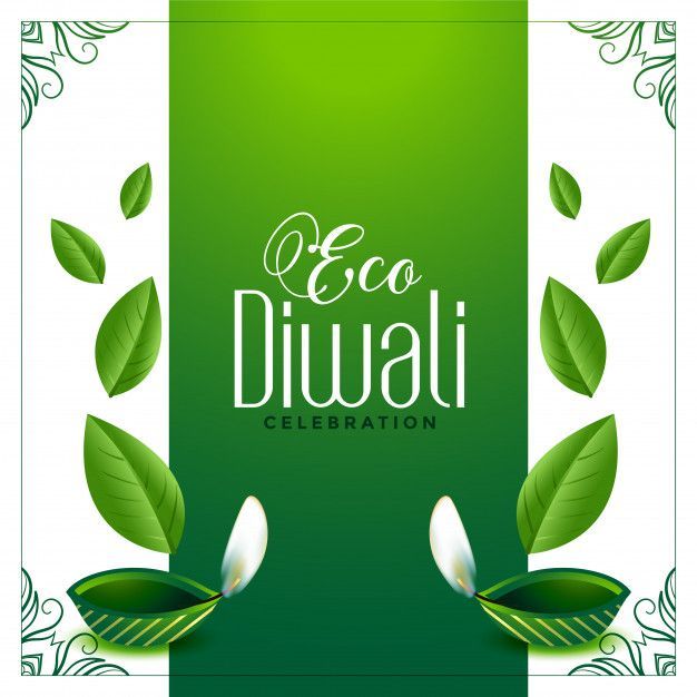 Celebrate Eco-Friendly Diwali In 2020!