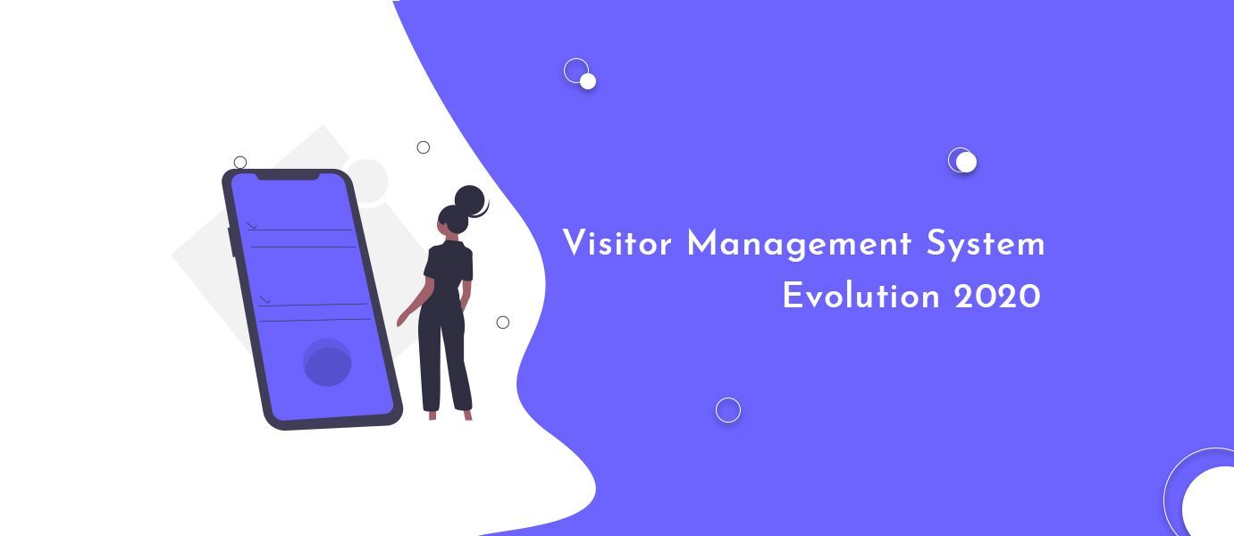 Visitor Management System Evolution 2020: Survey Analysis