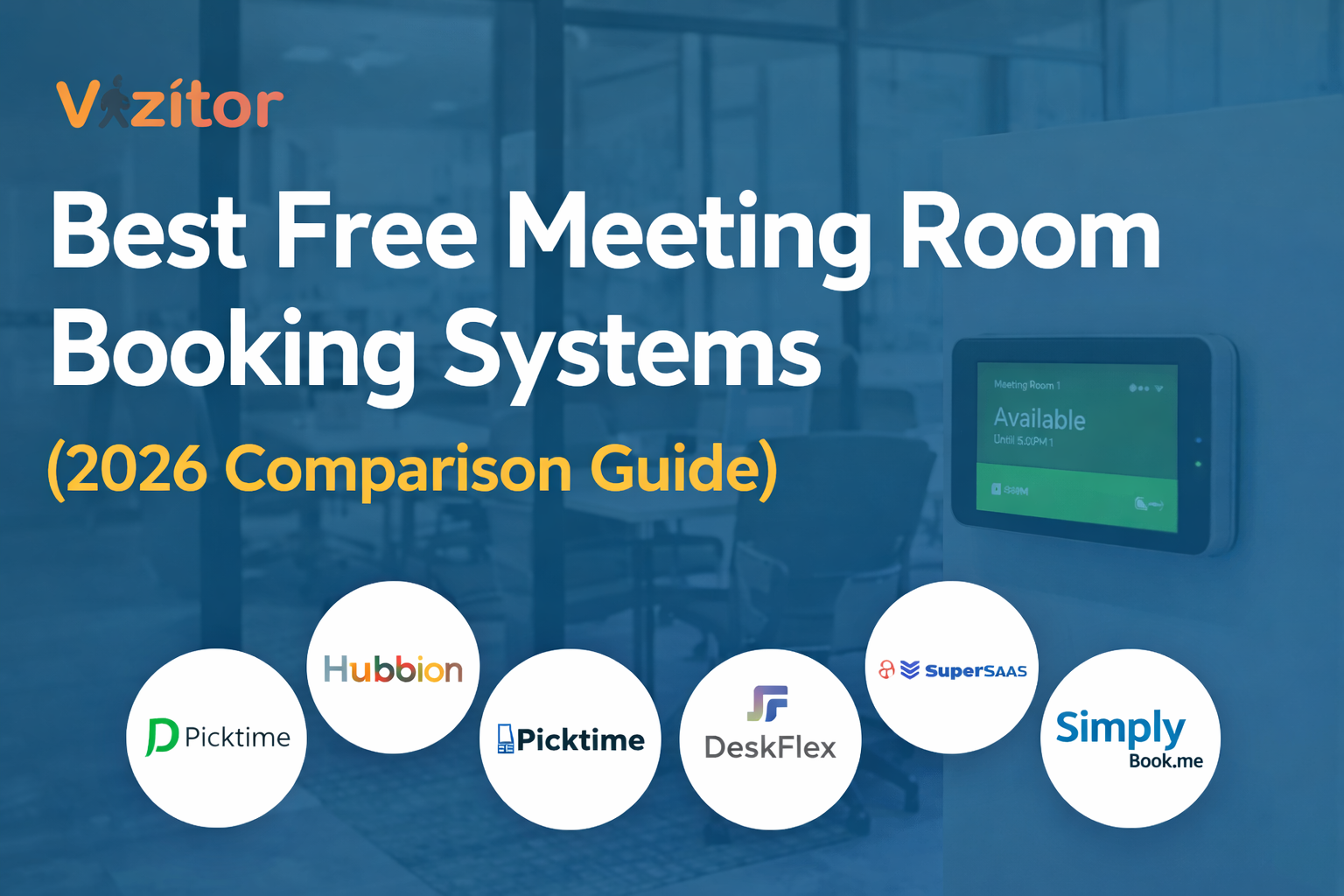 Best Free Meeting Room Booking Systems (2026 Comparison Guide)