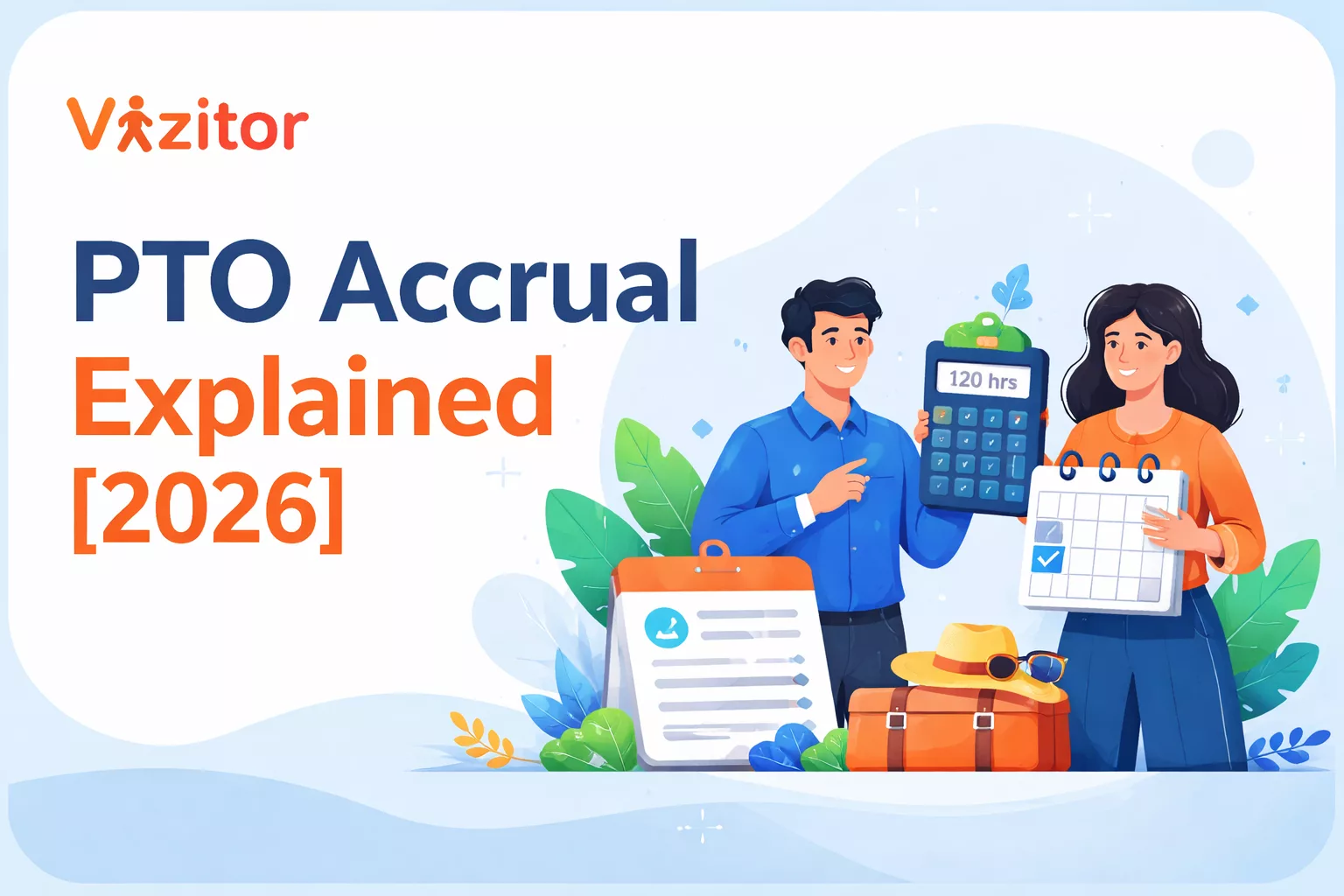 PTO Accrual vs. Accumulation: Managing Employee Leave PTO Accrual vs. Accumulation: Managing Employee Leave
