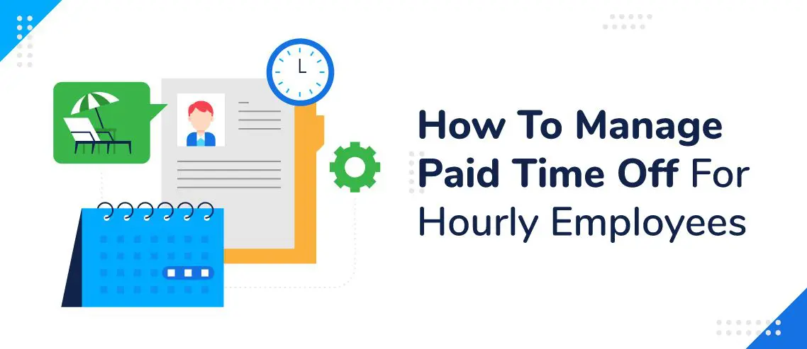 Simple PTO for Hourly Employees:Track & Manage Time Off